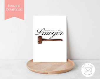 PRINTABLE Lawyer Graduation Card | Bar Exam Passing | Instant Download | Proud to Call You Lawyer | Law School Graduate