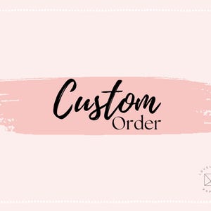Custom Order Request