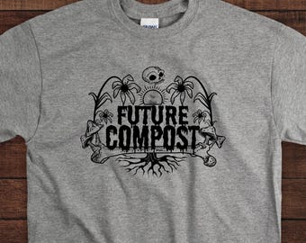 Future Compost Gardening screen print t-shirt