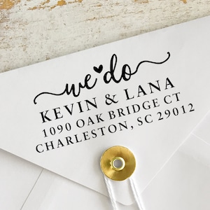 Custom 'We Do' Wedding Address Stamps | Engagement Stamp | Personalized Wedding Rubber Stamp  | Wedding Invitation Address Stamp |