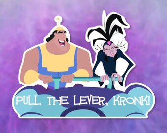 Kronk Sticker Disney Vinyl Decal Yzma Sticker The Emperor/'s New Groove Sticker Pull the Lever Disney Funny Sticker Kuzco Pacha