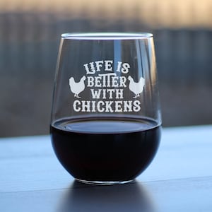 Life Is Better With Chickens - Stemless Chicken Wine Glass for Women - Cute Funny Wine Gift Idea - Unique Personalized Glasses for Birthday