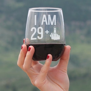 I Am 29 1 Middle Finger Funny Stemless Wine Glass, Large 17 Ounce Size, Etched Sayings, 30th Birthday Gift for Women 画像 2