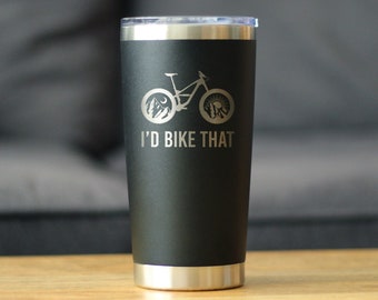 I'd Bike That - Insulated Coffee Tumbler Cup with Sliding Lid - Stainless Steel Insulated Mug - Bicycle Decor and Gifts for Mountain Bikers