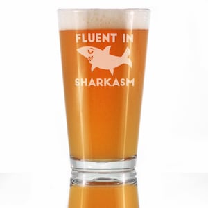 Fluent In Sharkasm Cute Pretty Pint Glass, 16 Oz, Etched Sayings Cute Funny Shark Gifts for Women and Men image 1