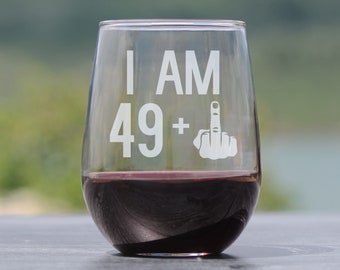 I Am 49 + 1 Middle Finger - Funny Stemless Wine Glass, Large 17 Ounce Size, Etched Sayings, 50th Birthday Gift for Women