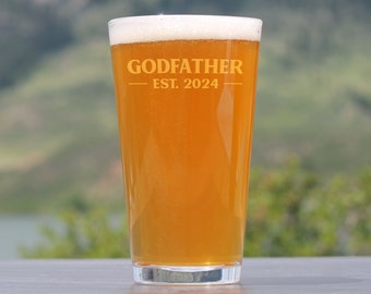 Godfather Est 2024 - New Godfather Pint Glass Proposal Gift for First Time Godparents - Bold 16 Oz Glasses