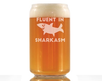 Fluent In Sharkasm - Cute Funny Beer Can Pint Glass, Etched Sayings - Cute Funny Shark Gifts for Women and Men