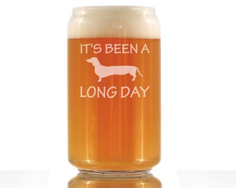 It's Been A Long Day - Cute Funny Beer Can Pint Glass, Etched Sayings - Wiener Dog, Dachshund Gifts for Women & Men
