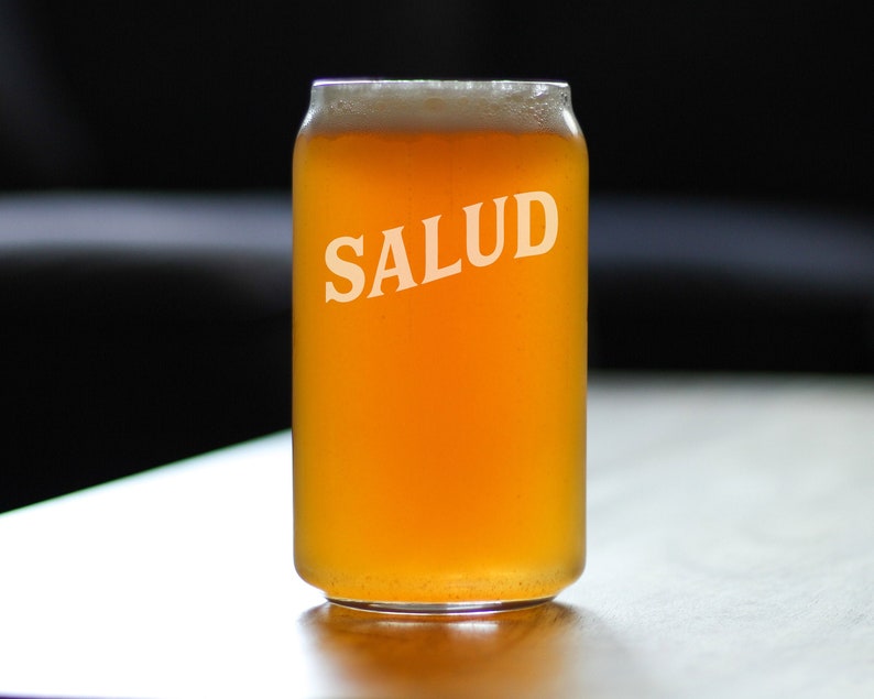 Salud Spanish Cheers Cute Funny Beer Can Pint Glass Etsy