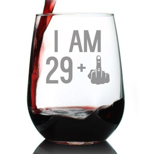 I Am 29 1 Middle Finger Funny Stemless Wine Glass, Large 17 Ounce Size, Etched Sayings, 30th Birthday Gift for Women 画像 8