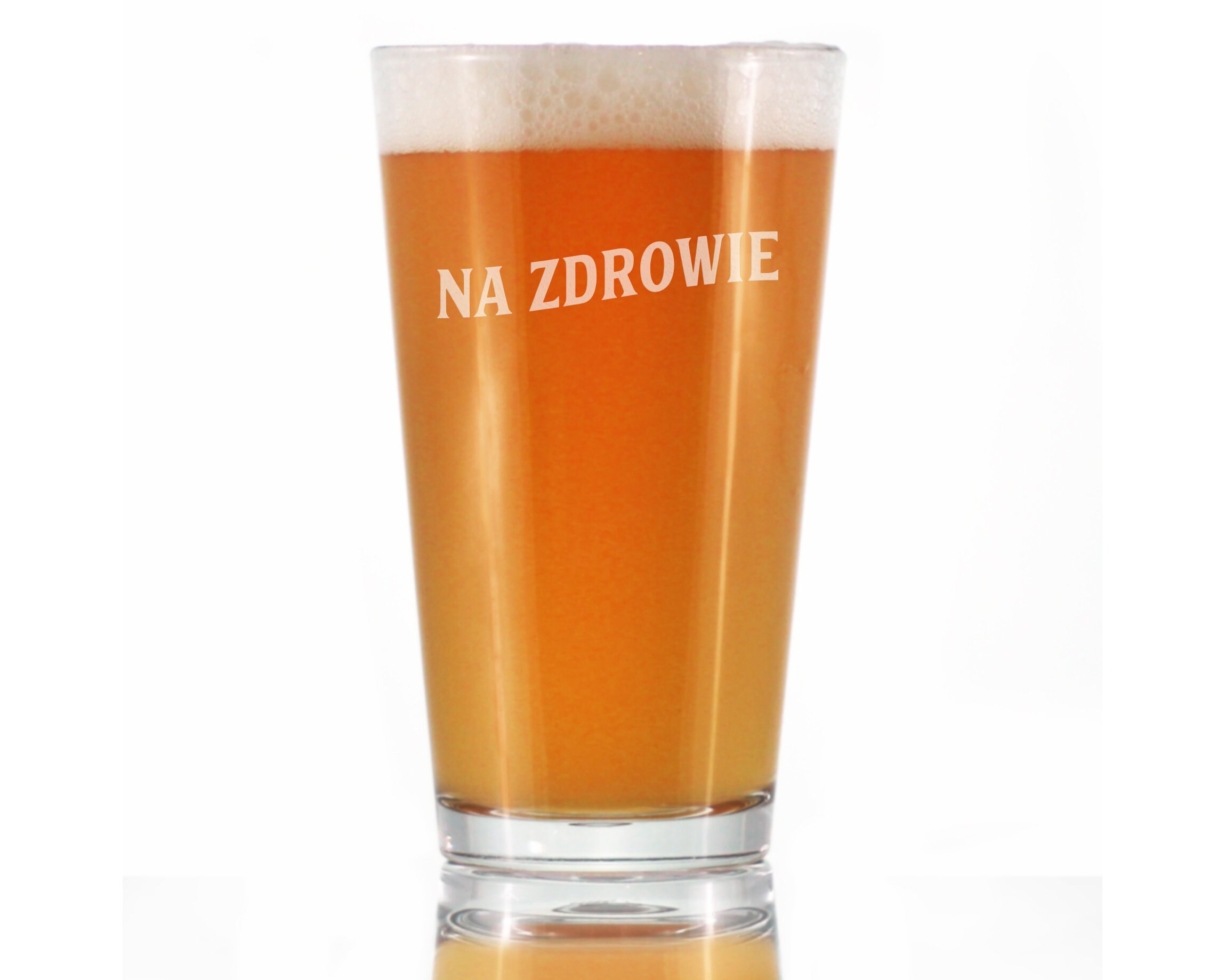 Na Zdrowie - Polish Cheers - Cute Funny Pint Glass 16 Oz, Etched Sayings, Party Cup