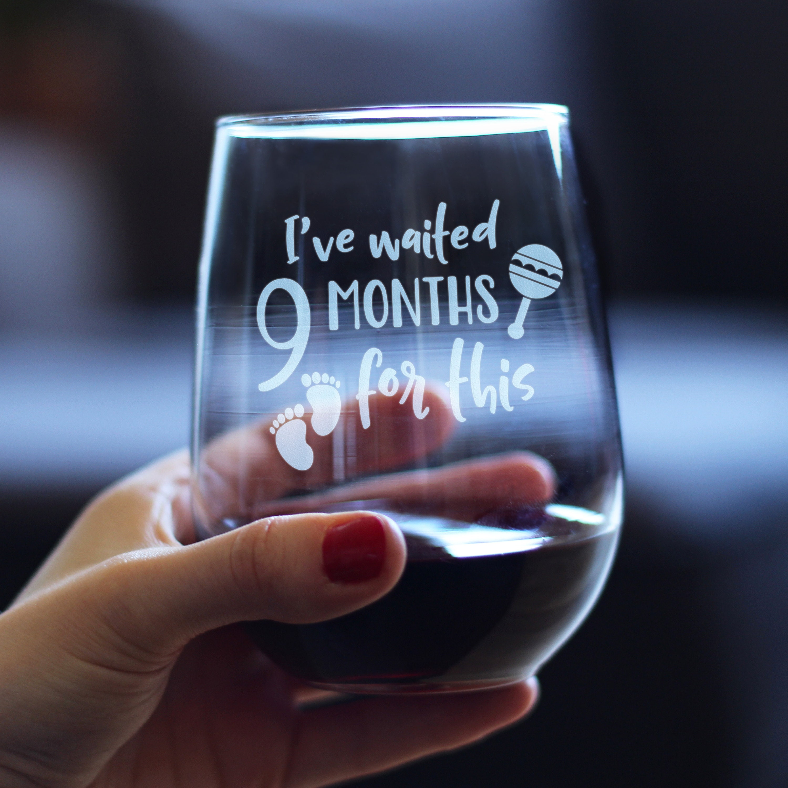 I've Waited 9 Months For This! Funny New Mom Stemless Wine Glass for  Expectant Moms and Post Pregnancy Gifts, Funny 18 oz Stemless Wine Glasses  for Women, Her, Mom on Mother's Day