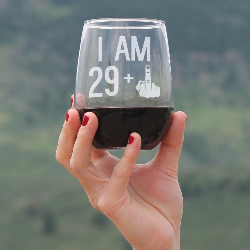 I Am 29 1 Middle Finger Funny Stemless Wine Glass, Large 17 Ounce Size, Etched Sayings, 30th Birthday Gift for Women 画像 2