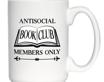 Taza de café del Club de lectura antisocial - Regalos divertidos para lectores - Taza de cerámica blanca