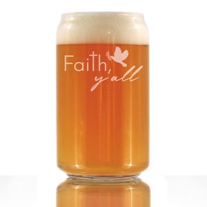 Faith Y&#39;all Beer Can Pint Glass Christianity Gifts for Christians 16 oz Glasses