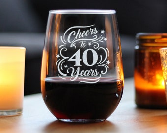 Saludos a 40 años - Linda copa de vino sin tallo, tamaño grande, refranes grabados - Lindo regalo para celebrar el 40 aniversario de boda, negocios y trabajo