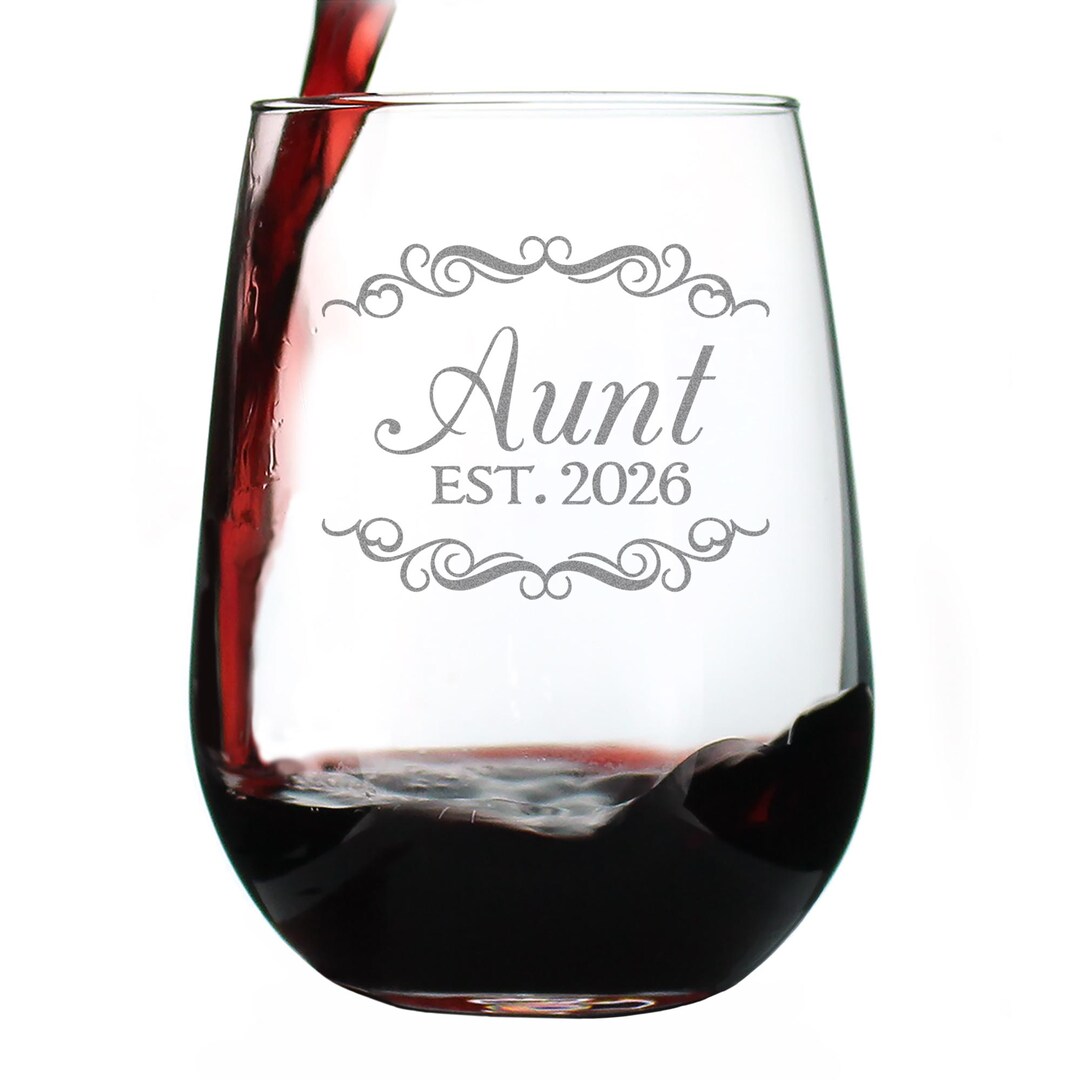 Aunt Est 2026 - Stemless Wine Glass - New Aunt Gift for First Time ...