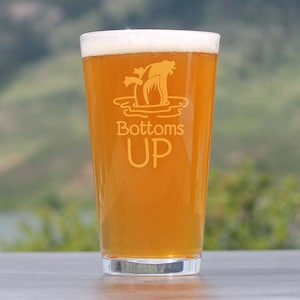 Bottoms Up - Cute Funny Pint Glass, 16 Oz, Etched Sayings - Duck Themed Gifts for Women Who Love Ducks & Puns