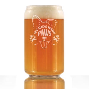 Funny Dog Gifts Beer Can Pint Glass My Kids Have Paws 16 oz Glasses