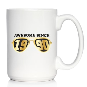 Awesome Since 1990 Coffee Mug - 35th Birthday Gift Ideas - White Ceramic Coffee Cup