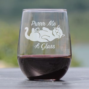 Purr Me A Glass - Cute Funny Cat Stemless Wine Glass, Large 17 Ounces, Etched Sayings, Fun Gift for Cat Lovers