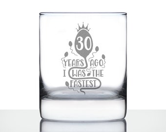 Verre à whisky amusant pour 30e anniversaire : cadeau en verre gravé à l'eau-forte de 10 oz