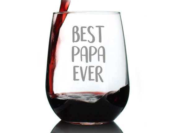 Best Papa Ever Cute Funny Stemless Wine Glass, Large 17 Ounce Size