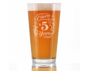 Cheers to 5 Years - Pint Glass for Beer Lovers, Etched Sayings - Cute Gift to Celebrate 5th Wedding, Business or Work Anniversary