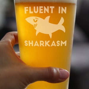 Fluent In Sharkasm Cute Pretty Pint Glass, 16 Oz, Etched Sayings Cute Funny Shark Gifts for Women and Men image 3