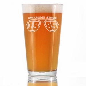 Awesome Since 1985 Pint Glass for Beer 40th Birthday Gift Ideas 16 oz Glasses