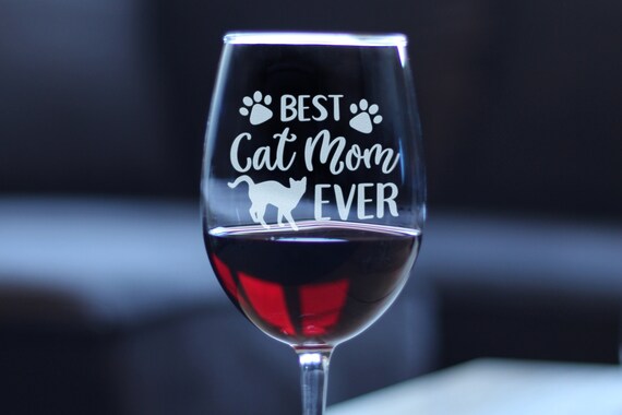 best cat mom ever wine glass