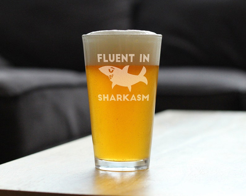 Fluent In Sharkasm Cute Pretty Pint Glass, 16 Oz, Etched Sayings Cute Funny Shark Gifts for Women and Men image 2