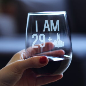 I Am 29 1 Middle Finger Funny Stemless Wine Glass, Large 17 Ounce Size, Etched Sayings, 30th Birthday Gift for Women 画像 5