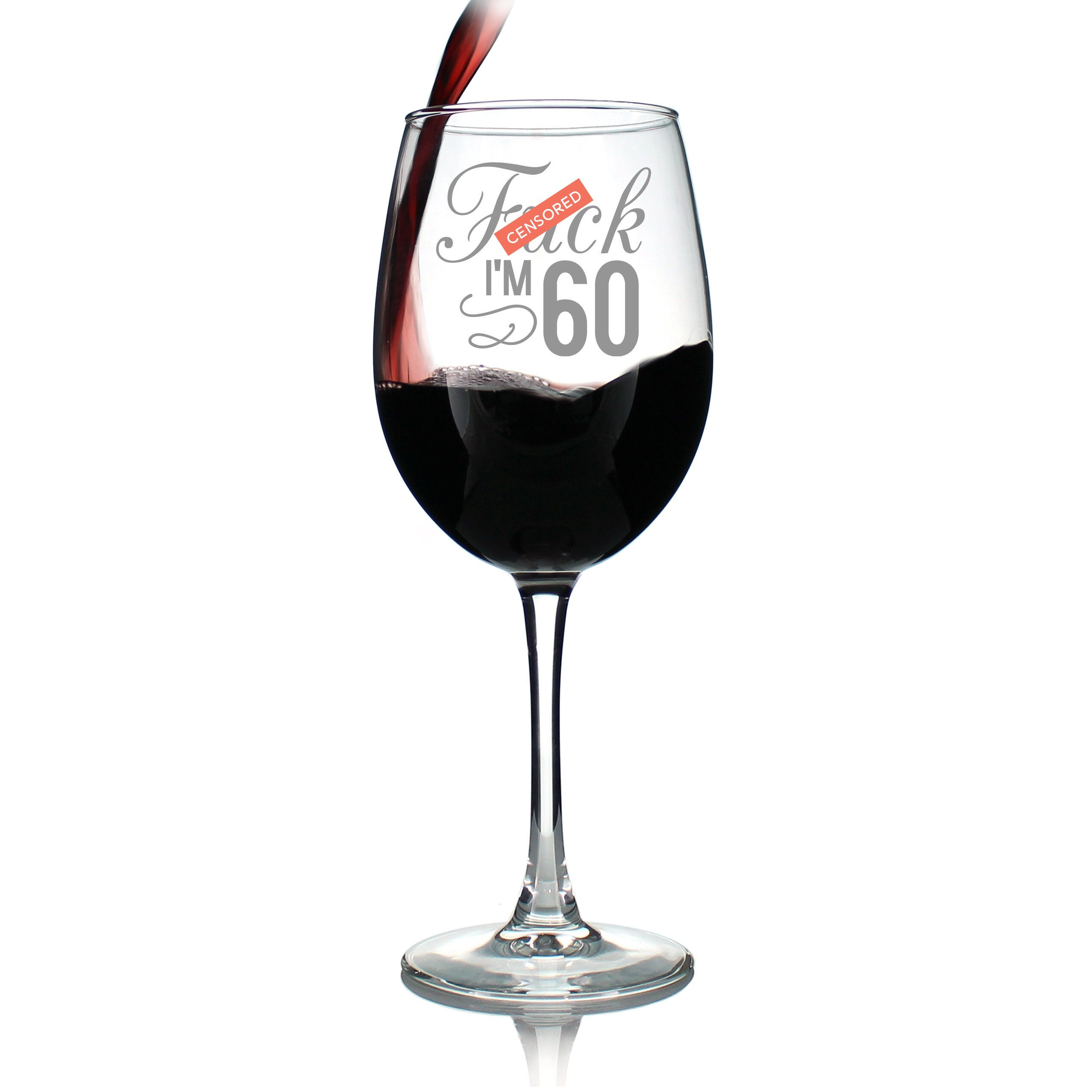 Fck I'm 60 Funny Wine Glass With Stem Large Ounce - Etsy Fck I'm 60 Funny Wine Glass With Stem Large Ounce - Etsy