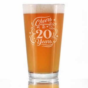 Cheers to 20 Years - Pint Glass for Beer Lovers, Etched Sayings - Cute Gift to Celebrate 20th Wedding, Business or Work Anniversary