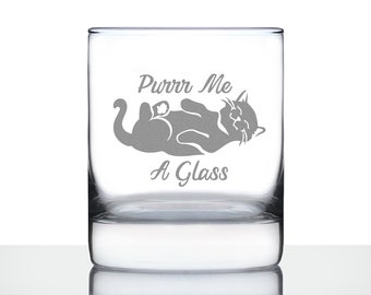 Purr Me A Glass - 10 oz Rocks Glass or Old Fashioned Glass, Etched Glassware, Cute Gifts for Cat Lovers That Love Whiskey