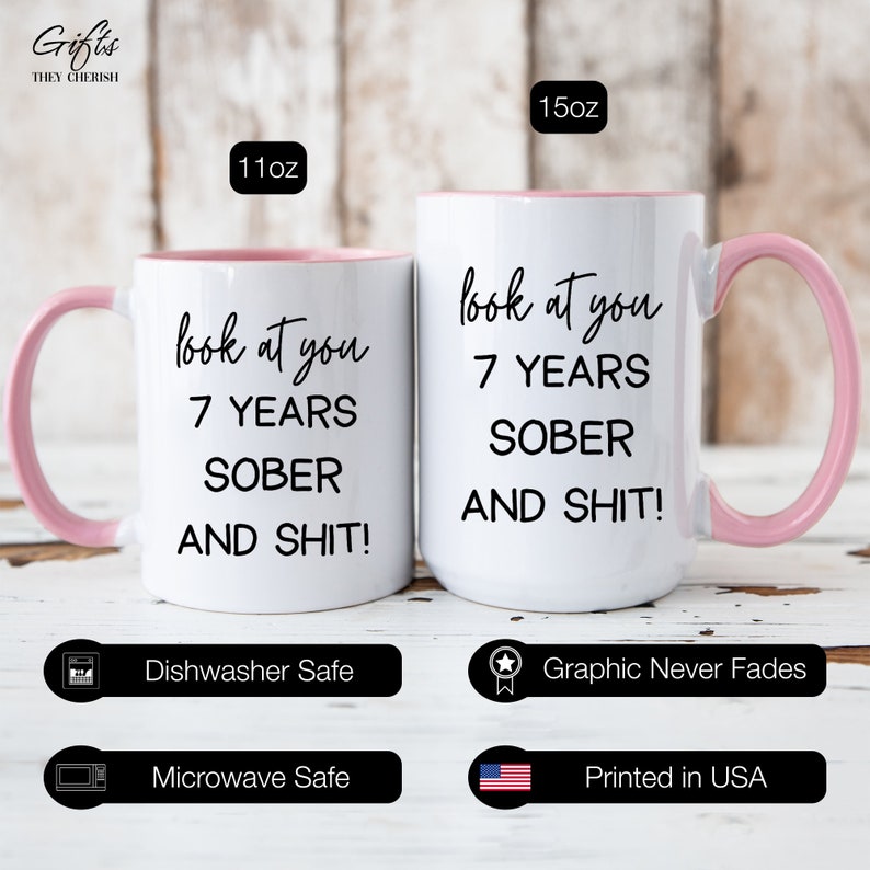 7 Years Sober Funny Gift Mug, 7 Years Sobriety Anniversary Gift, 7 ...