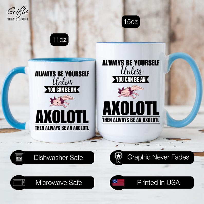 Taza de axolotl, taza de café de axolotl, sé siempre tú mismo a menos que puedas ser un axolotl, entonces sé siempre un axolotl, regalo divertido de axolotl imagen 9