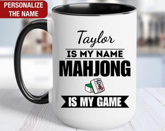 Mahjong Is My Game Personalized Mug, Custom Mahjong Mug, Mahjong Gifts, Mahjong Coffee Cup, Mahjong Coffee Mug