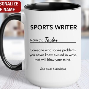 Sports Writer Personalized Gift, Sports Writer Definition Mug, Sports Writer Coffee Cup, Custom Gift for Sports Writer