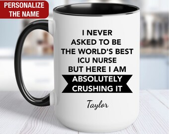 ICU Nurse Personalized Gift, World's Best ICU Nurse Mug, ICU Nurse Coffee Cup, Custom Gift for Icu Nurse, Icu Nurse Coffee Mug