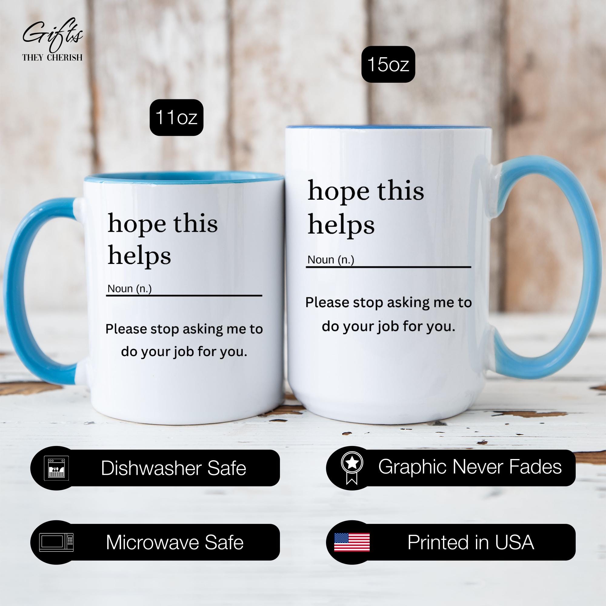 Hope This Helps Definition Mug, Hope This Helps Office Humor Mug