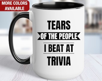 Trivia Mug, Tears of the People I Beat At Trivia, Funny Trivia Gift, Trivia Coffee Cup, Trivia Coffee Mug, Trivia Player Gift