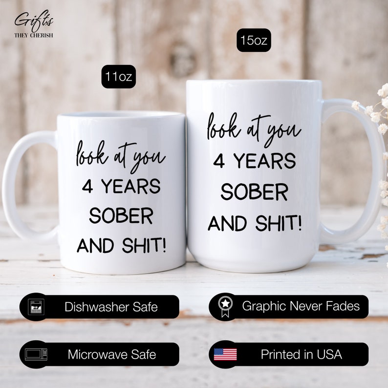 4 Years Sober Funny Gift Mug, 4 Years Sobriety Anniversary Gift, 4 ...