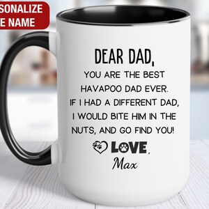 Havapoo Coffee Mug, You Are the Best Havapoo Dad Ever, Havapoo Owner Gift, Havapoo Coffee Cup, Havapoo Lover Gift