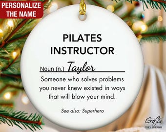 Personalized Pilates Instructor Ornament, Pilates Instructor Christmas Ornament