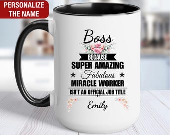 Boss Personalized Gift for Her, Boss Mug for Women, Boss Coffee Cup, Custom Gift for Boss, Boss Coffee Mug