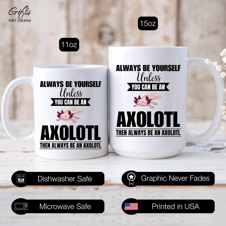 Taza de axolotl, taza de café de axolotl, sé siempre tú mismo a menos que puedas ser un axolotl, entonces sé siempre un axolotl, regalo divertido de axolotl imagen 6