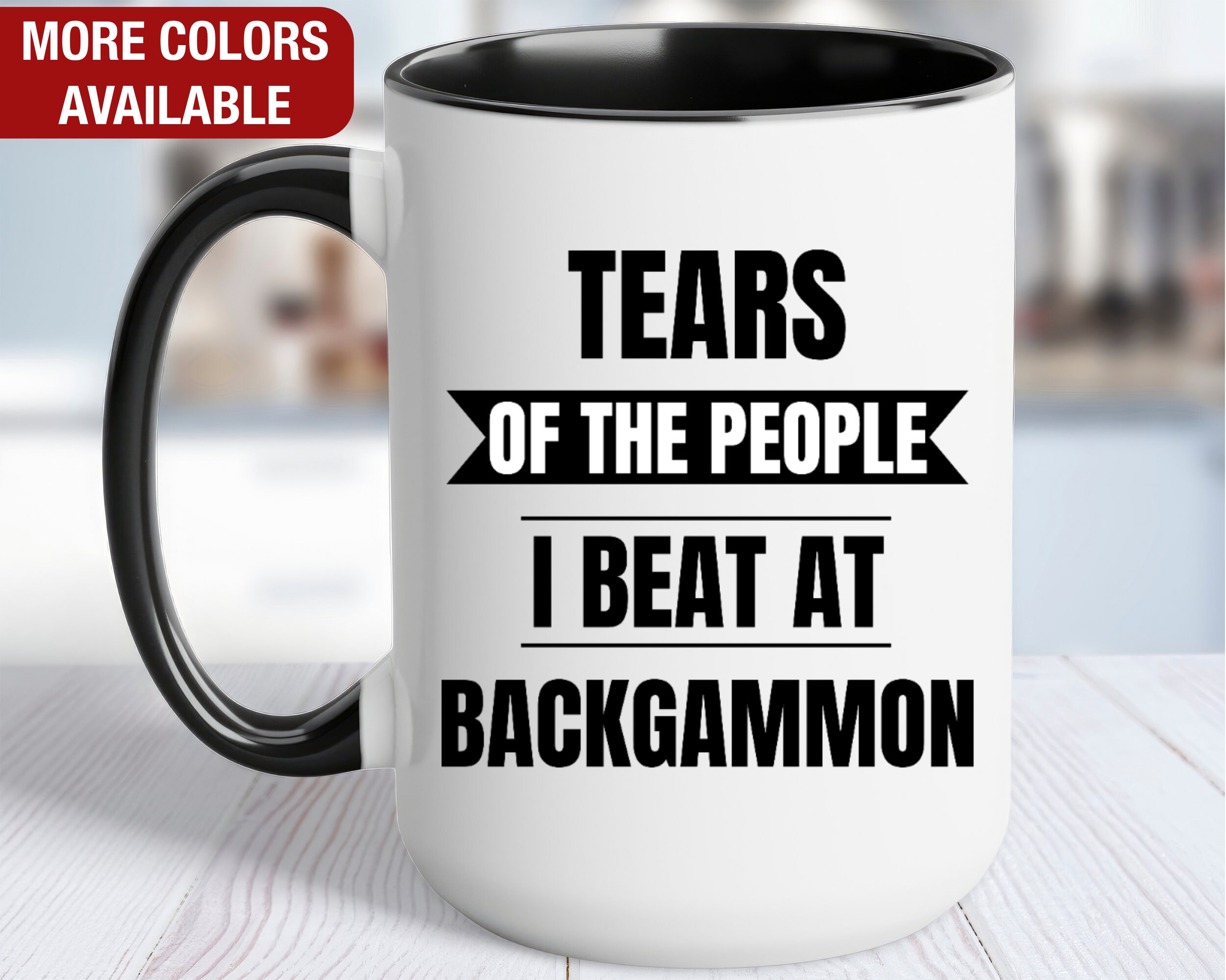 Backgammon Mug, Tears of the People I Beat At Backgammon, Funny Backgammon Gift, Backgammon Coffee Cup, Backgammon Coffee Mug